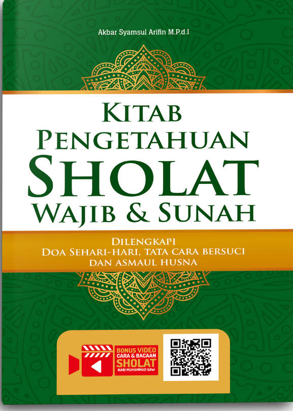 Kitab Pengetahuan Sholat Wajib dan Sunnah