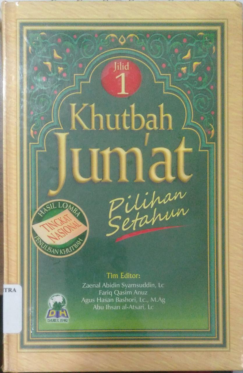 Khutbah Jum'at Pilihan Setahun, Jilid 1