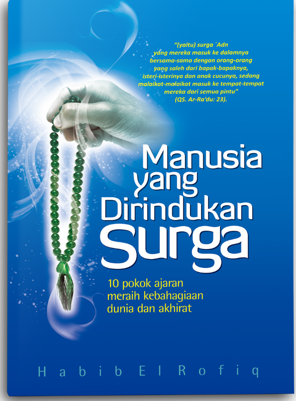 Manusia yang Dirindukan Surga