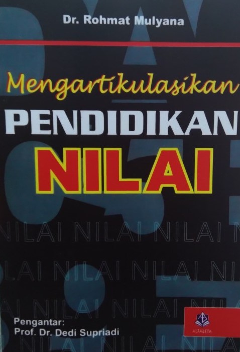 Mengartikulasikan Pendidikan Nilai