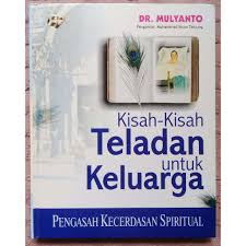 Kisah Kisah teladan untuk Keluarga