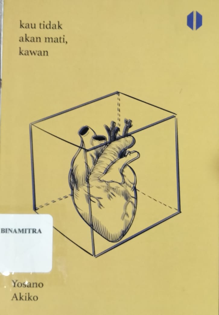 Kau Tidak Akan Mati Kawan