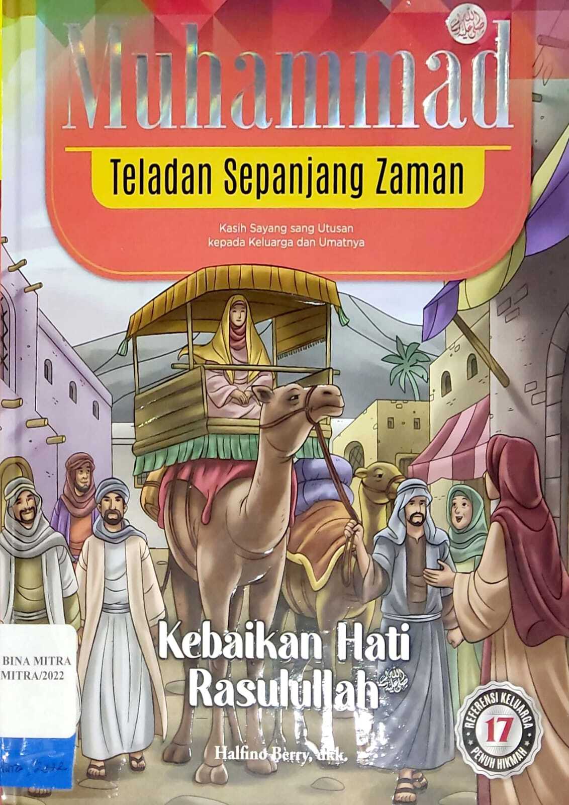 Kebaikan Hati Rasulullah