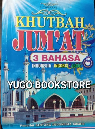 Khutbah Jum'at 3 Bahasa
