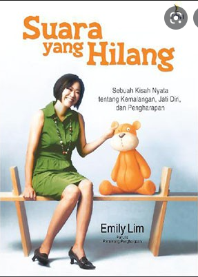 Suara Yang Hilang: Sebuah Kisah Nyata tentang Kemalangan, Jati Diri dan Pengharapan 