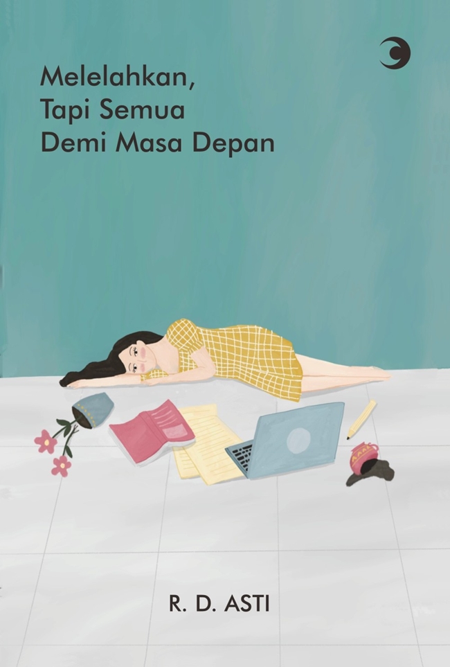 ⁠Melelahkan, tapi semua demi masa depan