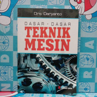 Dasar-dasar teknik mesin