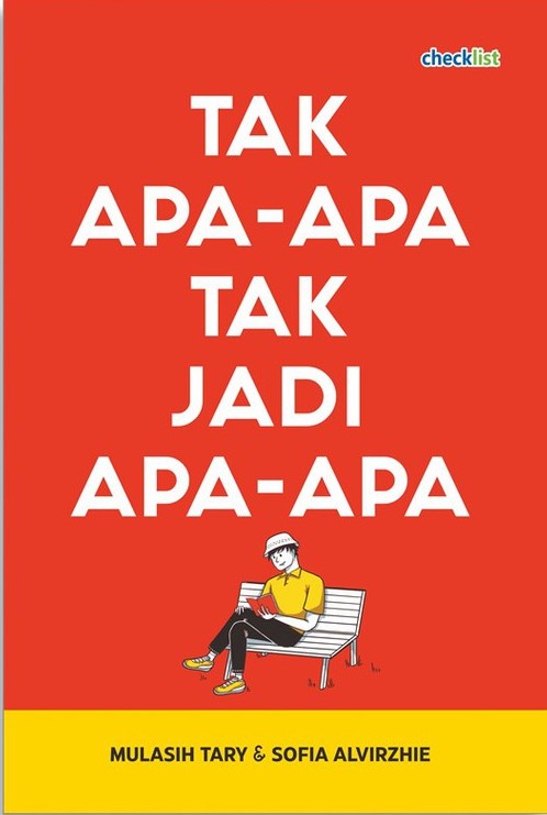 Tak Apa - Apa Tak Jadi Apa-Apa