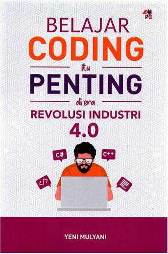 Belajar Coding itu Penting di Era Revolusi Industri 4.0
