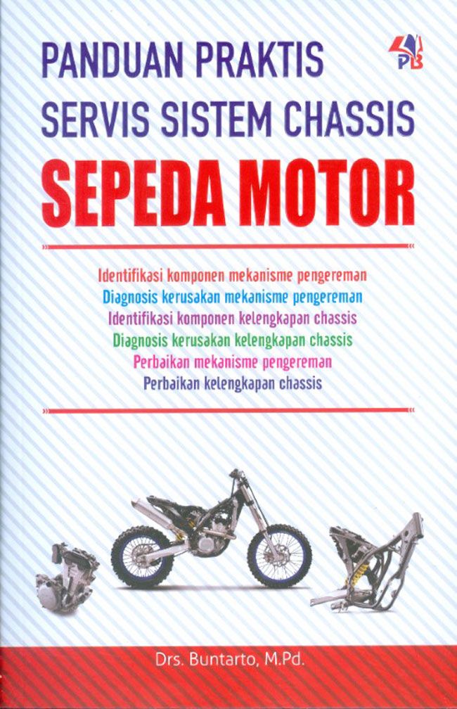 Panduan Praktis Servis Sistem Chasis Sepeda Motor